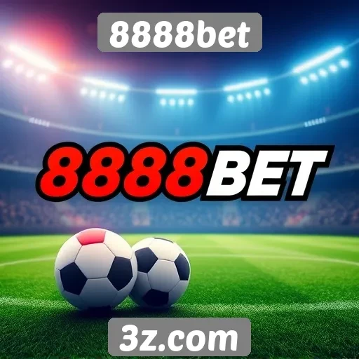 Como 8888bet se destaca no mercado de apostas online